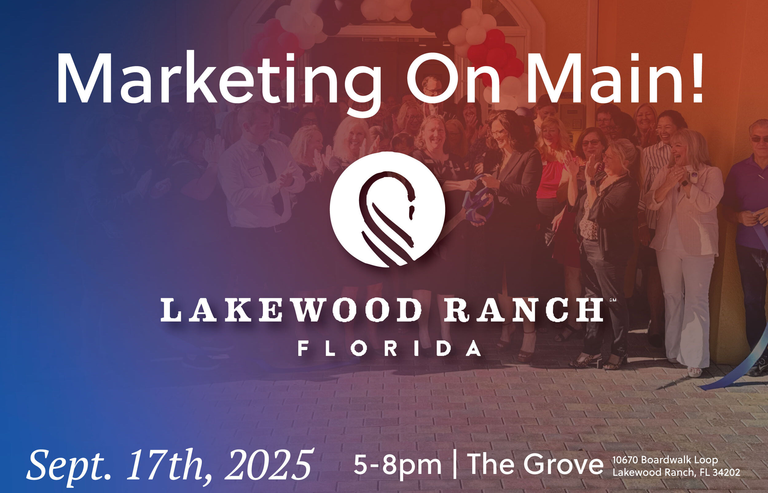 Join Liberty Savings Bank at Marketing on Main in Lakewood Ranch!