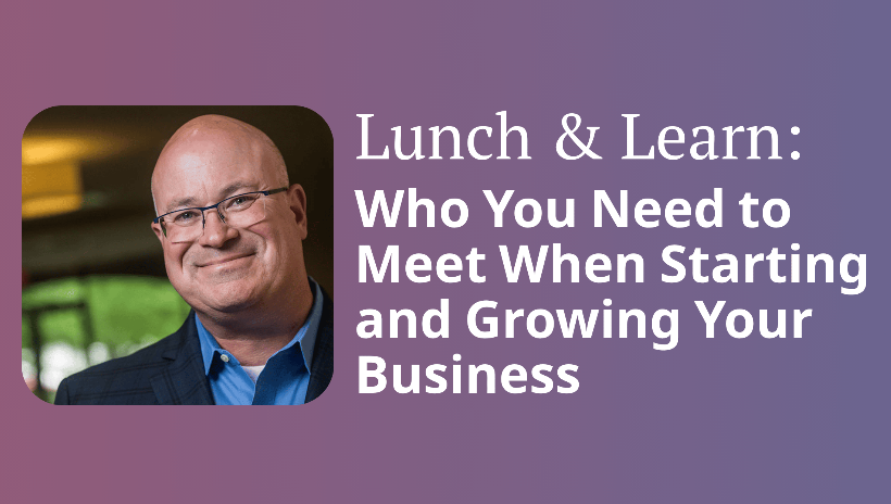 Lunch & Learn in Lakewood Ranch: How the Right Connections Can Grow Your Business